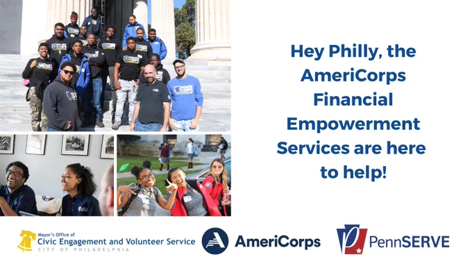 Three separate photos of various AmeriCorps members are laid out on the left. To the right, text reads, "Hey Philly, the AmeriCorps Financial Empowerment Services are here to help!"