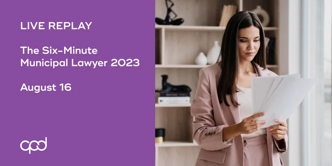 Live Replay: The Six-Minute Municipal Lawyer 2023