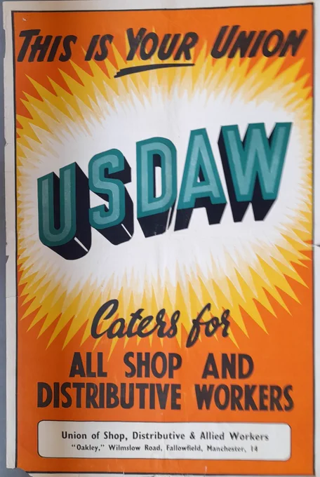"USDAW this is your union. Caters for all shop and distributive workers".  A2 poster. Union of Shop Distributive and Allied Workers. Looks like an OMO packet.