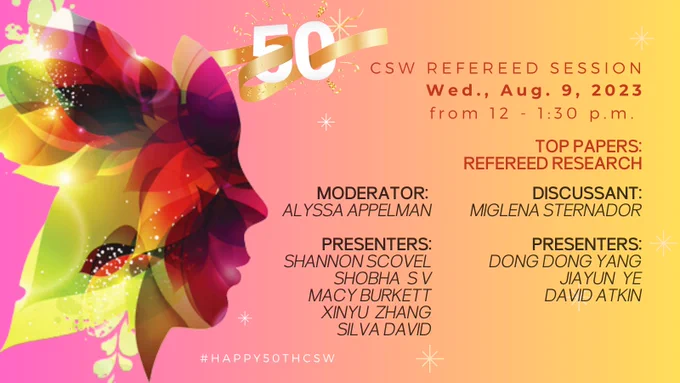 Colorful graphic for AEJMC's 2023 Commission on the Status of Women's (CSW) TOP PAPER session on Wed., Aug. 9 at 12 p.m. 