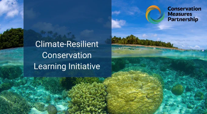 A coral reef with tropical islands in the background. Half of the image is above the water and the other half is below. Around the top left corner, a banner hangs down that says “Climate-Resilient Conservation Learning Initiative”. In the top right, CMP’s logo appears.