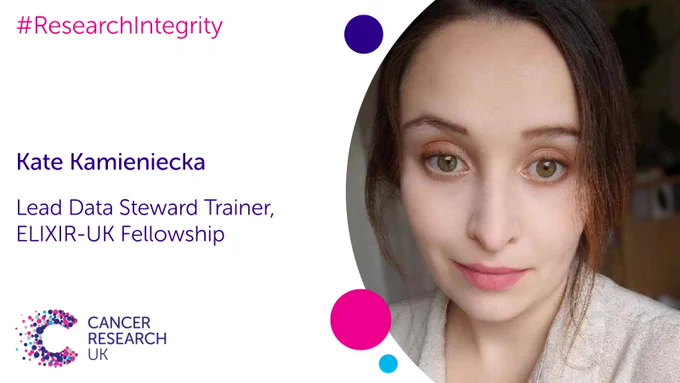 On the right hand side is a photograph of a woman. This is accompanied by the caption 'Kate Kamieniecka, Lead Data Steward Trainer. ELIXIR-UK Fellowship' on the left.