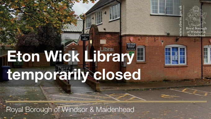 This image shows Eton Wick Library and says "Eton Wick Library temporarily closed"