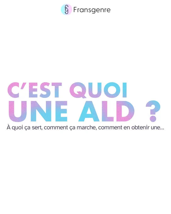C'est quoi une ald ? À quoi ça sert, comment ça marche, comment en obtenir une...
