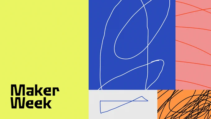 Maker Week in black font in bottom left corner against neon yellow background- other color and design explorations to the right of the image