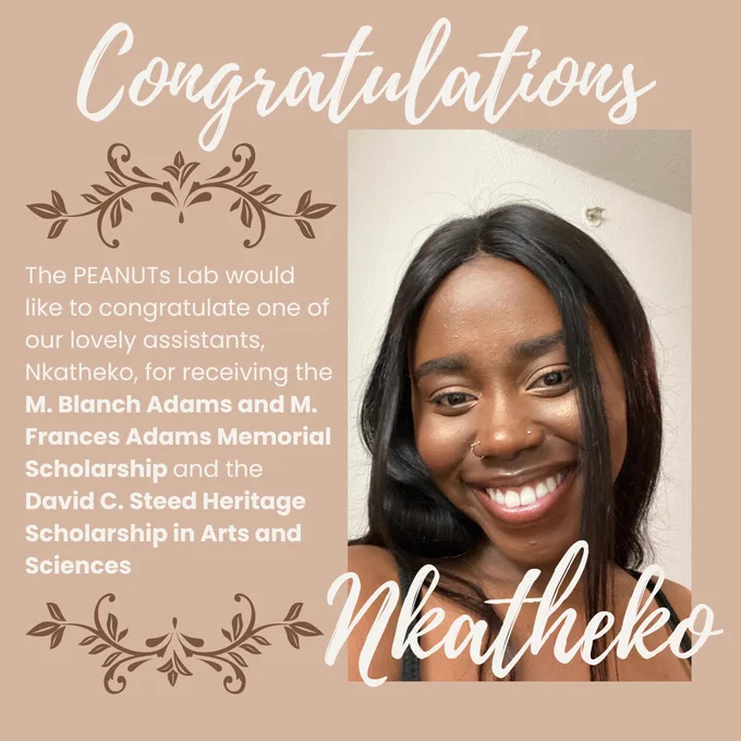 Congratulations Nkatheko for receiving M. Blanch Adams and M. Frances Adams Memorial Scholarship and David C. Steed Heritage Scholarship in Arts and Sciences. 