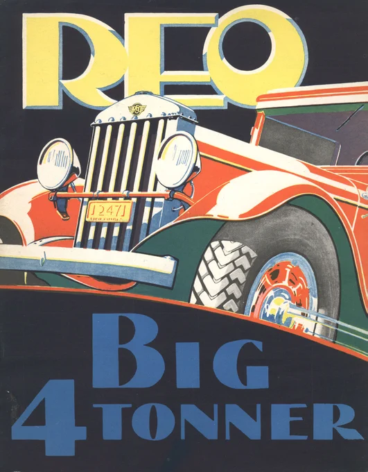 Color advertisement with artwork showing the front end of a red REO truck. Graphic text reads "REO BIG 4 TONNER"