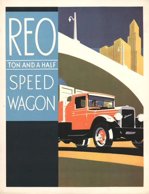 Color advertisement with artwork showing a man driving a red REO truck underneath an overpass bridge with city buildings in the background. Graphic text reads "REO TON AND A HALF SPEED WAGON"