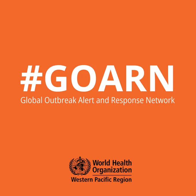 Text that says #GOARN Global Outbreak Alert and Response Network