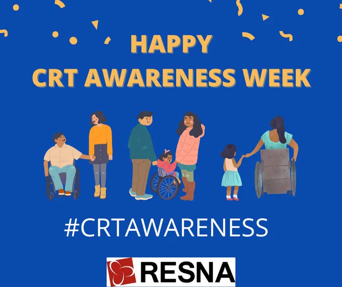 Blue background with gold confetti and clip art style images of people holding hands. The text on the photo reads "Happy Complex Rehab Technology (CRT) Awareness Week. #CRTAwareness."