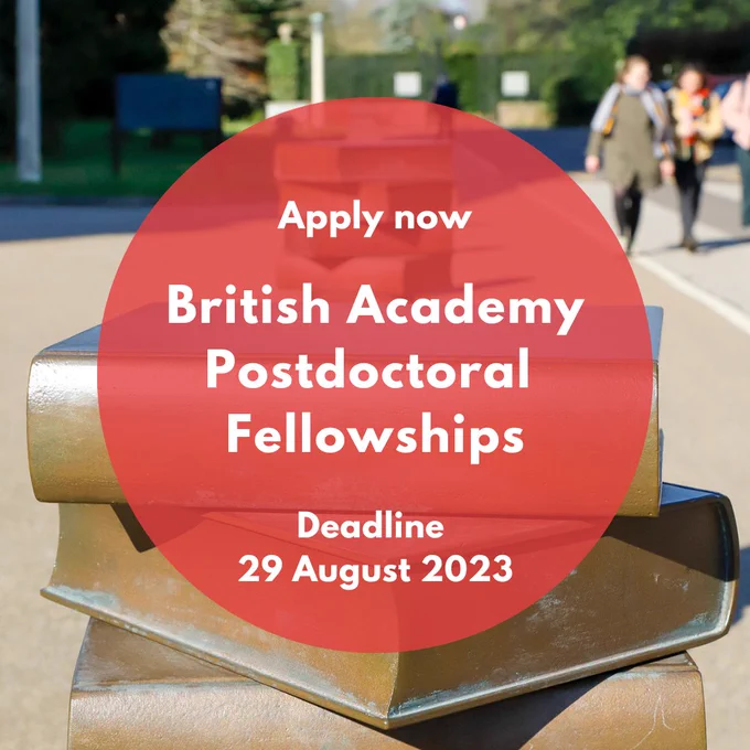 Image of book bollards outside the University Library. Text on the image reads: Apply now, British Academy Postdoctoral Fellowships, Deadline 29 August 2023.