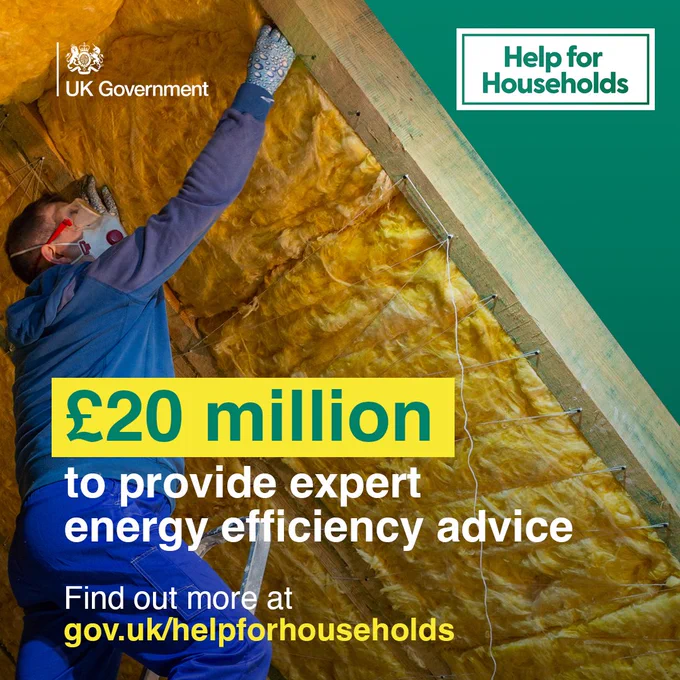Image of man installing loft insulation. Text says £20 million to provide expert energy efficiency advice. Find out more at gov.uk/helpforhouseholds