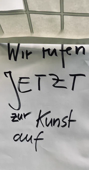 Wir rufen jetzt zur Kunst auf