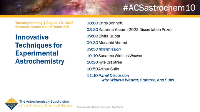 Schedule for "Innovative Techniques for Experimental Astrochemistry" session.