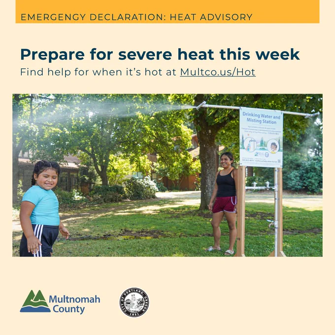 Prepare for severe heat this week. @NWS is forecasting extreme heat, starting today through Thursday, August 17; Monday and Tuesday temperatures are expected to be the hottest, reaching over 100 degrees °F. 
 
Find help for when it's hot at Multco.us/Hot (@multco)