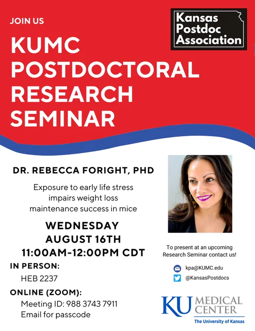 Flyer for postdoc research seminar by dr. Rebecca Foright. Flyer includes information about the seminar on the left and a photo of dr Foright on the right. across the top is a banner with the Kansas postdoc association logo