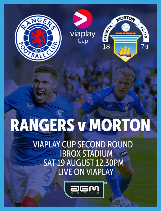 Rangers vs Morton in the Viaplay Cup at Ibrox Stadium supported by AGM Group.  