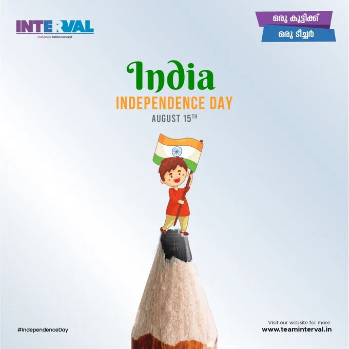 Happy Independence Day | August 15 | Team Interval | Online Individual Tuition