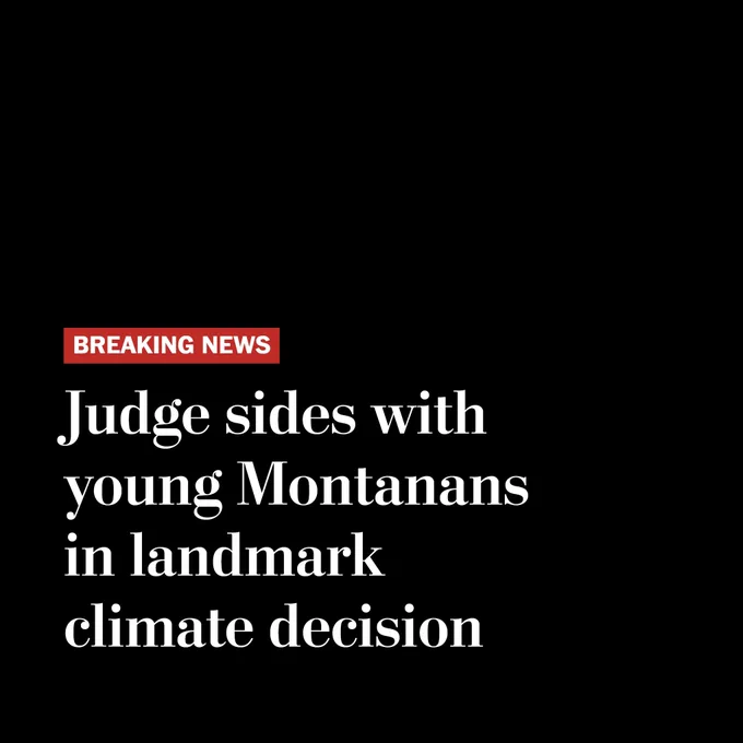 Breaking news: Judge sides with young Montanans in landmark climate decision 