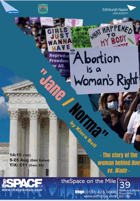 A scrapbook style image with a Supreme Court and a an abortion protest in the main pictures. Text reads “Jane/Norma” by Kiera Bell, The story of the woman behind Roe vs Wade.