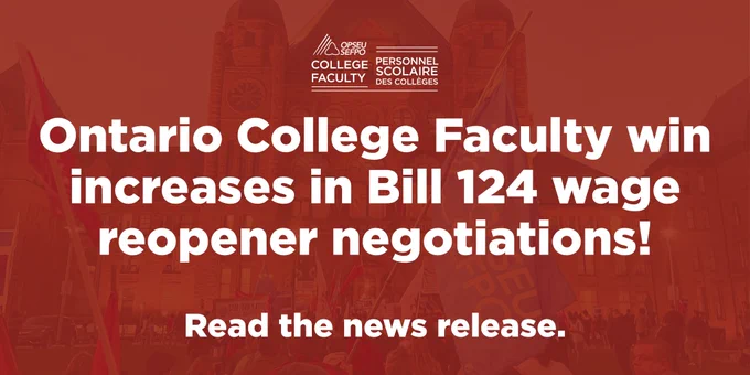 Ontario College Faculty win increases in Bill 124 wage reopener negotiations! Read the news release.