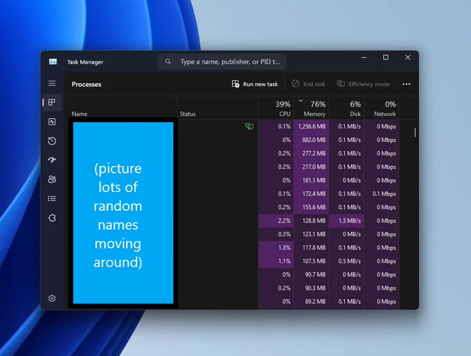 A random screenshot of task manager (which I happen to use in dark theme)