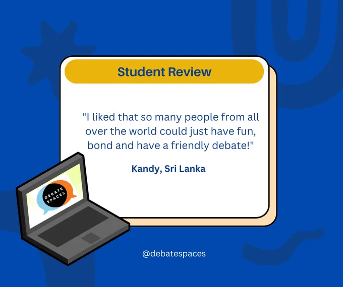 Against a blue background with a cartoon computer featuring the DS logo, a text box labeled "Student Review" says: "I liked that so many people from all over the world could just have fun, bond and have a friendly debate!" Kandy, Sri Lanka