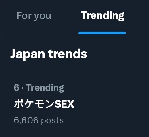 Japan Trends

6. Trending
ポケモンSEX
6.606 posts