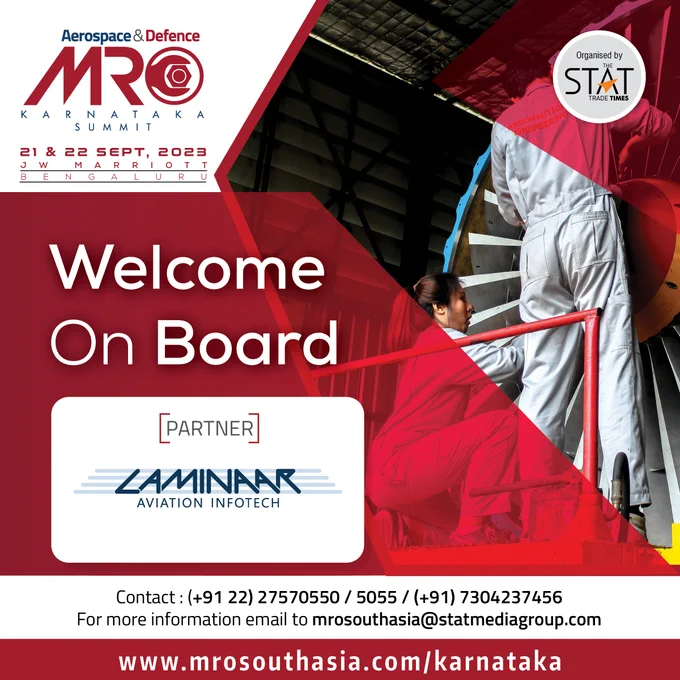 @MRO Karnataka Summit ’23 is delighted to announce our partner - Laminaar Aviation Infotech At our MRO Summit, our commitment to revolutionizing the aviation sector is matched by our exceptional #partnerships .

#LaminaarAviation #AviationInnovation #MROExcellence #MROKarnatakaSummit #AerospaceandDefence #MROSummit23 #LaminaarInnovates #MROIndia #partners #MROKARNATAKA #mro #mroevent