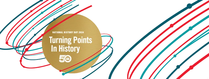 Promotional Graphic: National History Day, Turning Points in History, 50th Year