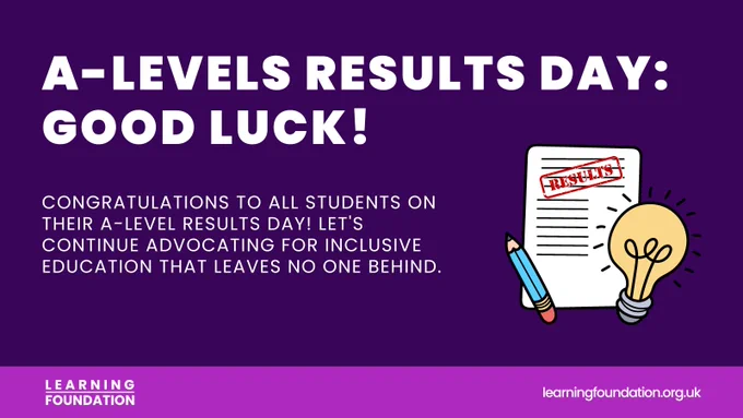 A-Level results day: Good luck! CongratULATIONs to all students ON THEIR A-LEVEL RESULTS DAY! Let's continue advocating for inclusive education that leaves no one behind.