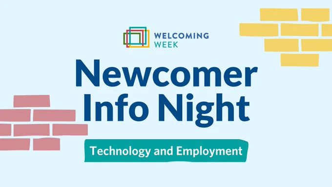 Newcomer Info Night Technology and Employment Focus