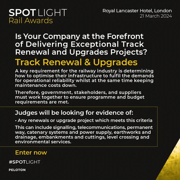 Is your company at the forefront of delivering exceptional track renewal and upgrades projects? Enter the Track Renewal & Upgrade Award at the SPOTLIGHT Rail Awards.