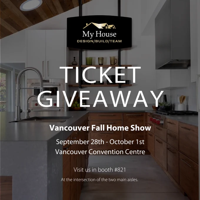 Ticket giveaway for the Vancouver Fall Home Show.