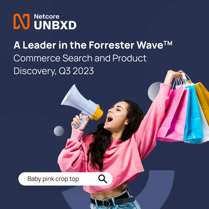 Announcement for Netcore Unbxd as a leader in the Forrester Wave™ Report