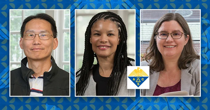 Wilfred Chen, LaShanda Korley and Mary Watson, all of the University of Delaware, have been named 2023 Fellows of the American Chemical Society