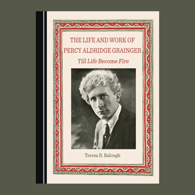 A photo of the front cover of the book, with the title and a black and white headshot of Percy Grainger
