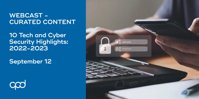 10 Tech and Cyber Security Highlights: 2022-2023