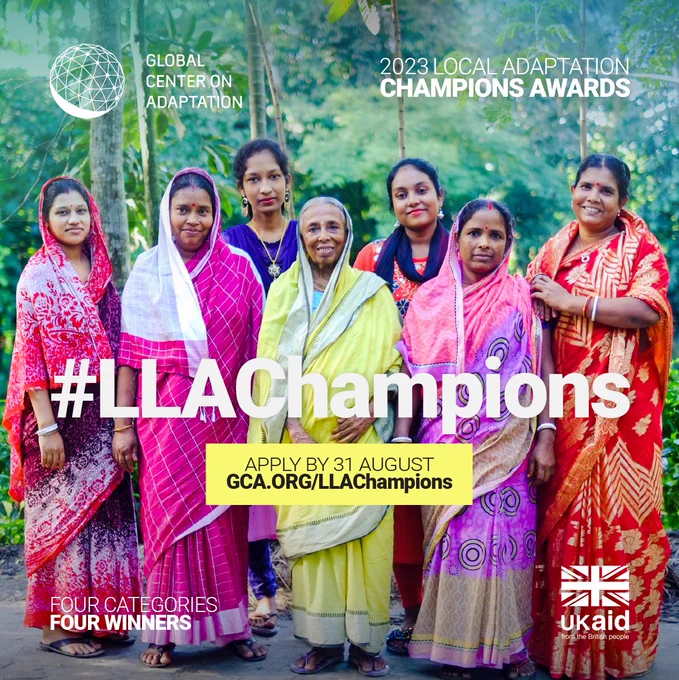 Global Center on Adaptation: 2023 Local adaptation champions awards. #LLAChampions: apply by 31 August.