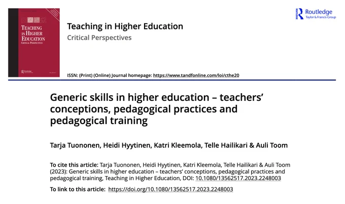 A screenshot of the article from the journal Teaching in Higher Education: Critical Perspectives titled:  Generic skills in higher education – teachers’ conceptions, pedagogical practices and pedagogical training by Tarja Tuononen, Heidi Hyytinen, Katri Kleemola, Telle Hailikari and Auli Toom