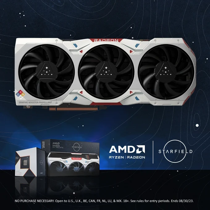 An image of a Starfield-branded AMD GPU and CPU

NO PURCHASE NECESSARY. Open to U.S., U.K., BE, CAN, FR, NL, LU, & MX. 18 . See rules for entry periods. Ends 08/30/23.
