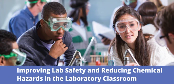 Two students in a lab. Title of course is Improving Lab Safety and Reducing Chemical Hazards in the Laboratory Classroom