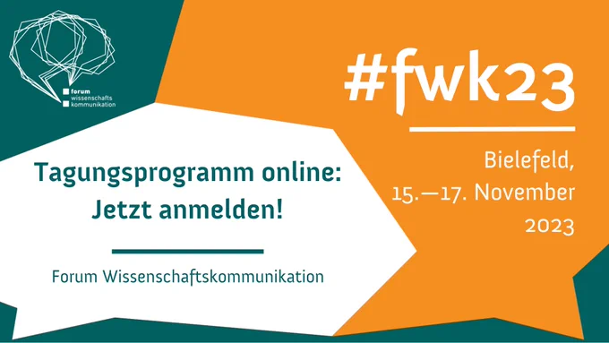Tagungsprogramm online: Jetzt anmelden! Forum Wissenschaftskommunikation #fwk23 Bielefeld, 15.-17. November 2023. Zwei Sprechblasen sind ineinander verschränkt.