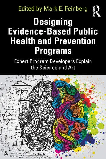 Book cover for Designing Evidence-based Public Health and Prevention Programs, edited by Mark Feinberg