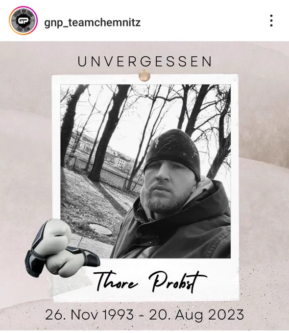 Todesanzeige für Thore Probst auf Instagram. "Unvergessen - Thore Probst - 26. Nov 1993 - 20. Aug 2023"