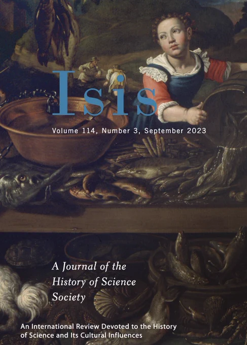 The cover of the September 2023 issue of the journal Isis, featuring an oil painting by Vincenzo Campi. The caption from the inside front cover describes it this way:

This painting, titled Fishmongers (ca. 1580), lavishly displays fish to evoke wonder about Nature’s bounty among its elite viewers, while, simultaneously, it illustrates a taxonomy of humans based on work and nutrition. In a wet landscape in the back, peasants catch fish which were not for their consumption; a more typical food staple for low-born people was beans, as depicted in a different section of the painting (not pictured here). Apparently informed by proverbs, natural history, and dietetics, the painting offers a glimpse of how resources were understood in the early modern world.