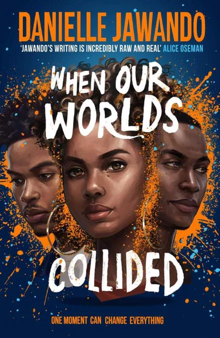 Cover of When OUr Worlds Collided by Danielle Jawando with illustrations of the three central characters, two young Black men and a young Black woman