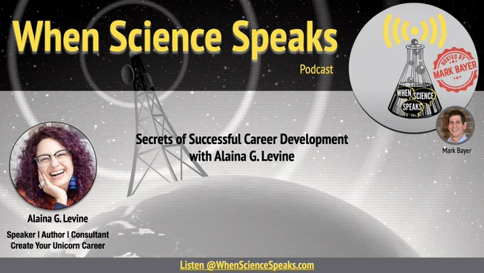 This is the cover art for this week's episode of the When Science Speaks podcast hosted by Mark Bayer. This week's guest is Alaina G. Levine.