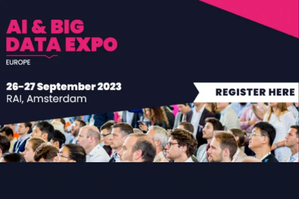 The banner describes: Coming soon: Register for the AI & Big Data Europe 2023 (26-27 Sept) https://bit.ly/3Pg0RN9.   

Hear from global speakers Amazon, The UN, Deloitte, AirBnb & more @ai_expo #ad #AIandBigDataExpo 

#AI #artificialintelligence #BigData #Data #ML #MachineLearning #ChatGPT #IoT #IToT