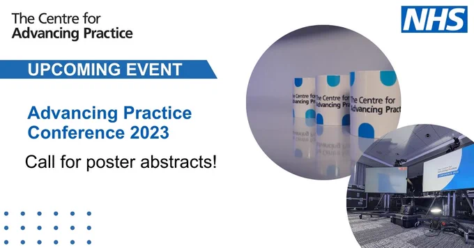 Upcoming event. The Advancing Practice Conference 2023. Call for poster abstracts!